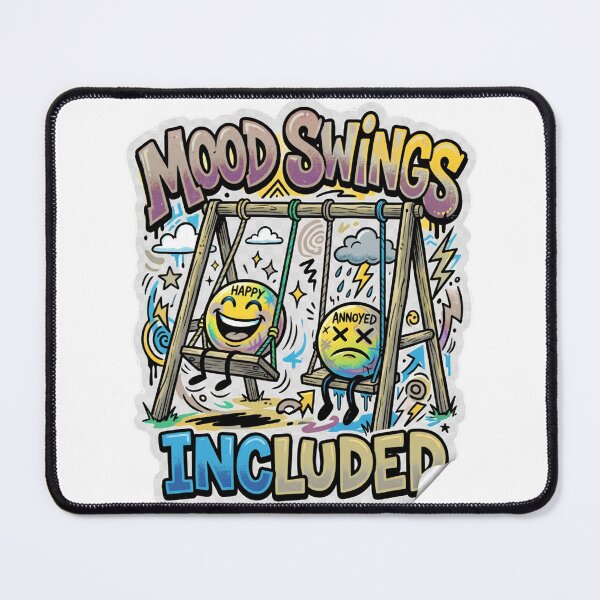 Item preview, Mood Swings Included Funny Mental Health Doodle designed and sold by Sitred123.