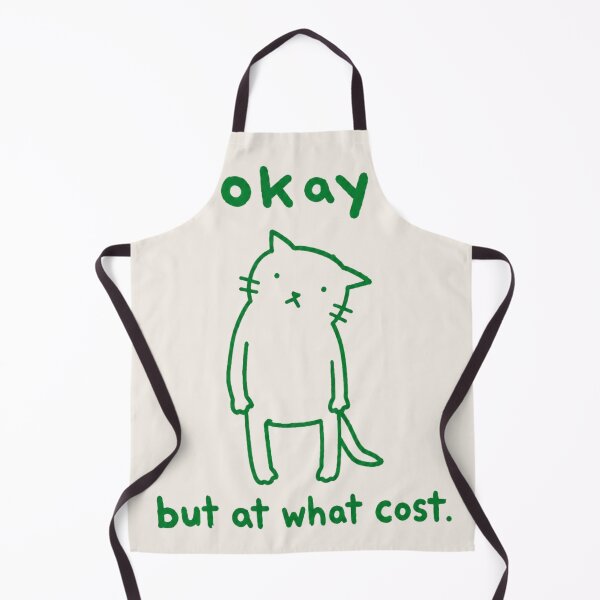 Item preview, Okay But At What Cost Sad Cat Meme Funny Quote designed and sold by bosamji.