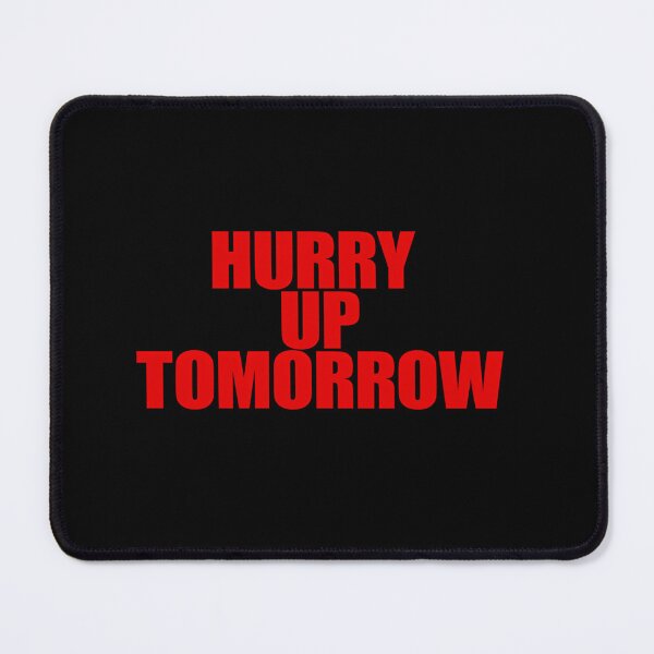 Item preview, Hurry Up Tomorrow designed and sold by chatinha.