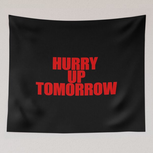 Item preview, Hurry Up Tomorrow designed and sold by chatinha.