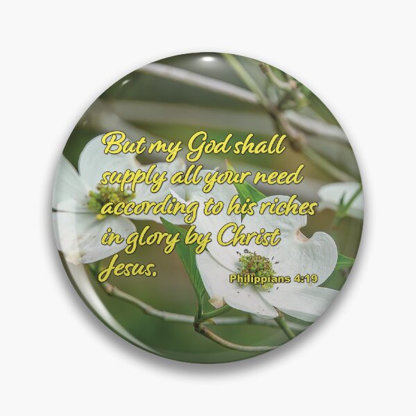 Item preview, Philippians 4:19 My God will supply - Dogwood flowers photograph designed and sold by InsprtnlArtbyDP.