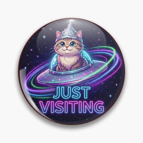 Item preview, Just Visiting Conspiracy Cat UFO Neon Circle Alien Art designed and sold by Conspiracy Cat Club.