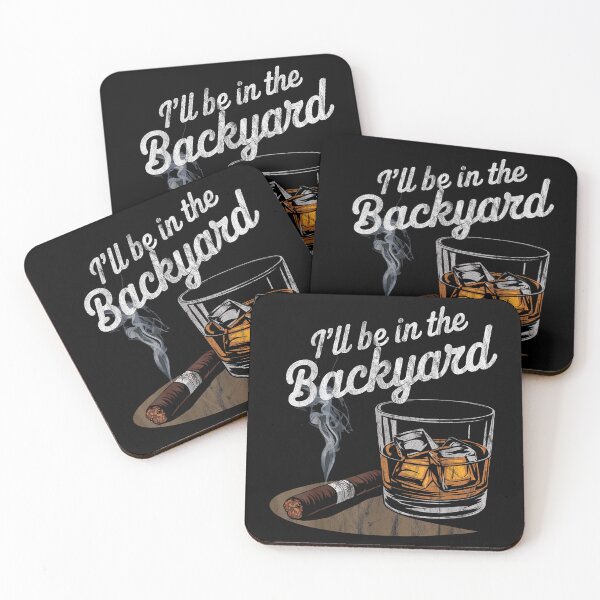 Item preview, Ill Be In The Backyard Funny designed and sold by goombi-creative.