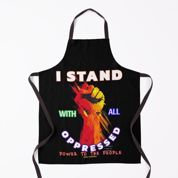 Item preview, I Stand With All Oppressed - Power To The People designed and sold by kinkatstyle.