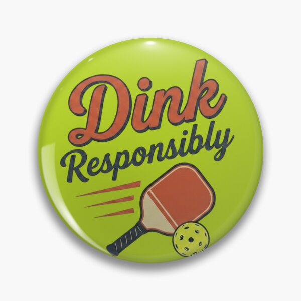 Item preview, Dink Responsibly Pickleball Shirt designed and sold by ALAPAAP.