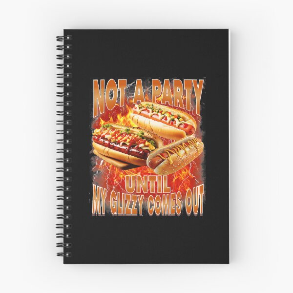 Item preview, Not A Party Until The Glizzy Shows Up Funny Hot Dog Meme Poster designed and sold by Masonixem.