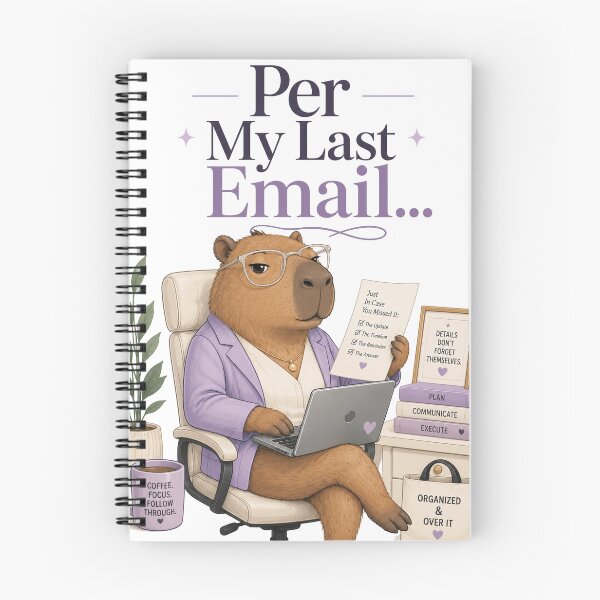 Item preview, Per My Last Email Capybara Office Humor designed and sold by Inspirahawke.