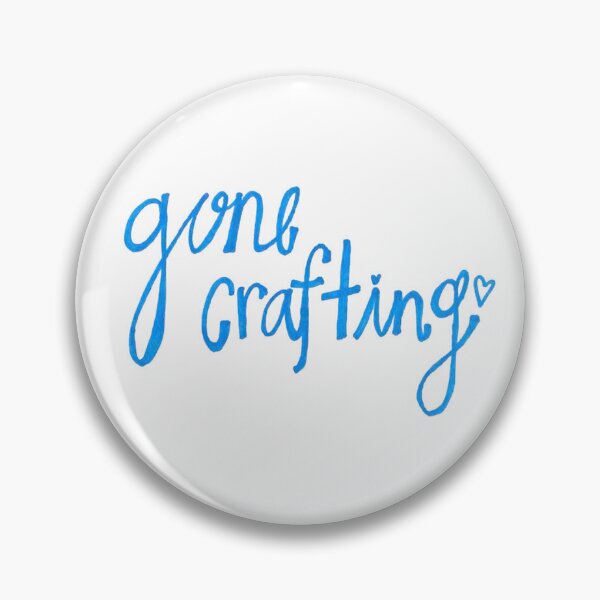 Item preview, hand drawn "gone crafting" sign designed and sold by Made by Badgal.