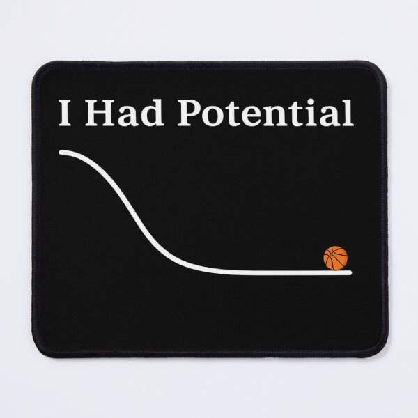 Item preview, I Had Potential Funny Sarcastic Basketball Minimal Saying designed and sold by anouaroh.