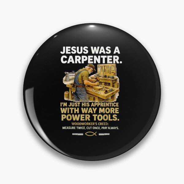 Item preview, Jesus Was a Carpenter Funny Power Tools Faith Humor designed and sold by zamiokaline.