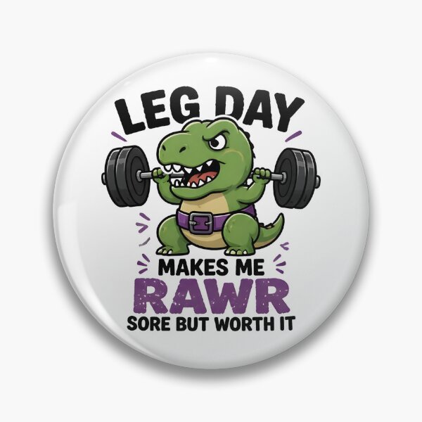 Item preview, Leg Day Makes Me Rawr Funny Dinosaur Workout designed and sold by johndesignwaves.