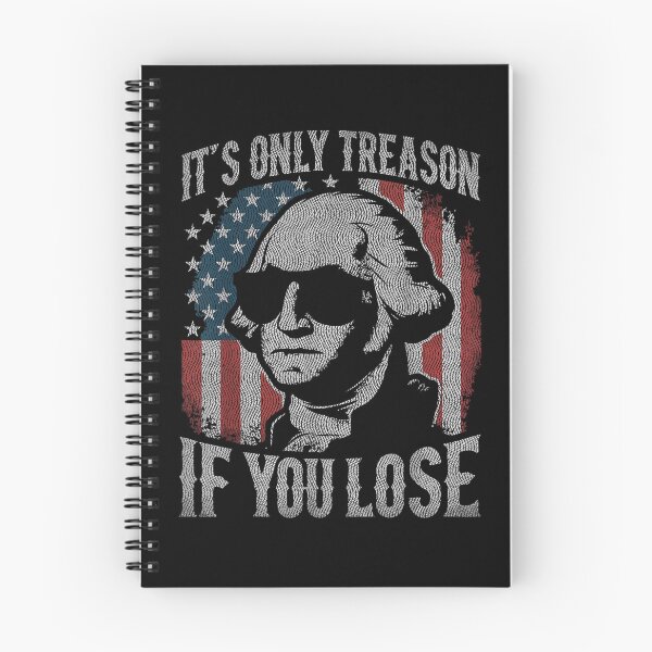 Item preview, its only treason if you lose funny 4th of july patriotic  designed and sold by mariazin.