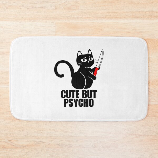 Item preview, Cute but psycho designed and sold by Dondonmart.