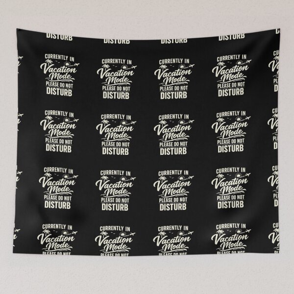 Item preview, Currently In Vacation Mode Please Do Not Disturb Funny Summer . designed and sold by  BreedCraft Studio.