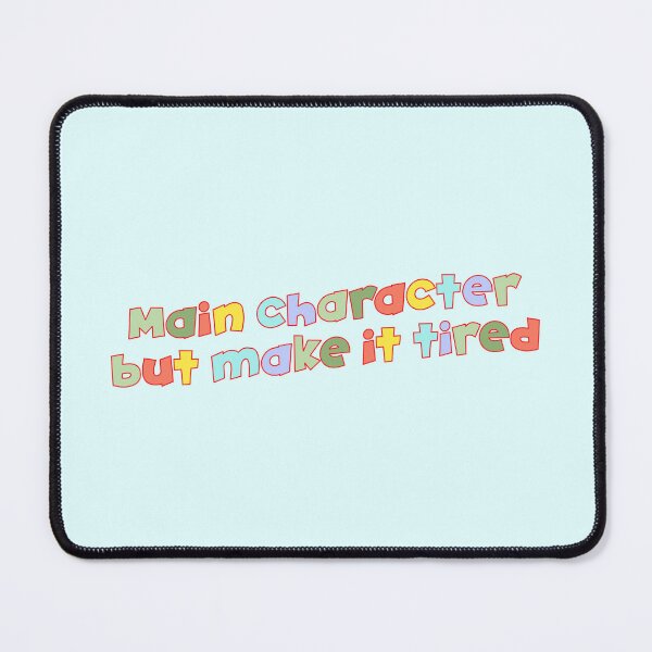 Item preview, Main Character But Make It Tired — Funny Retro Quote Sticker | Gen Z Humor, Relatable Gift designed and sold by ArtofDari.