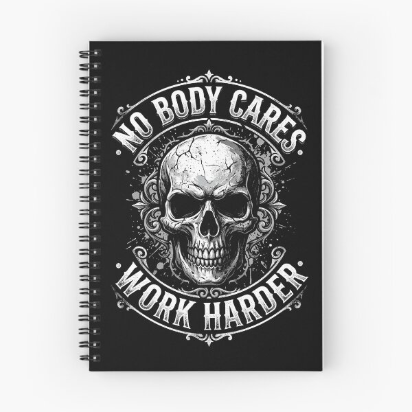 Item preview, Work Harder, No Body Cares designed and sold by mazyoy.