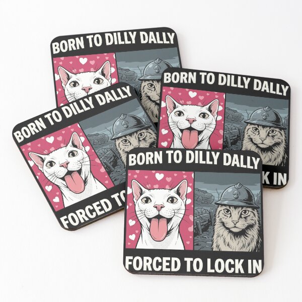 Item preview, Born To Dilly Dally Forced To Lock In Funny Cat Meme designed and sold by Vermanartist.