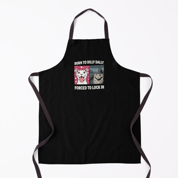 Item preview, Born To Dilly Dally Forced To Lock In Funny Cat Meme designed and sold by Vermanartist.