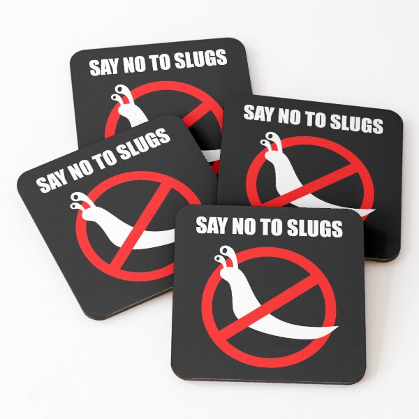 Item preview, Say No To Slugs - Funny Gardening designed and sold by yushelaviora.