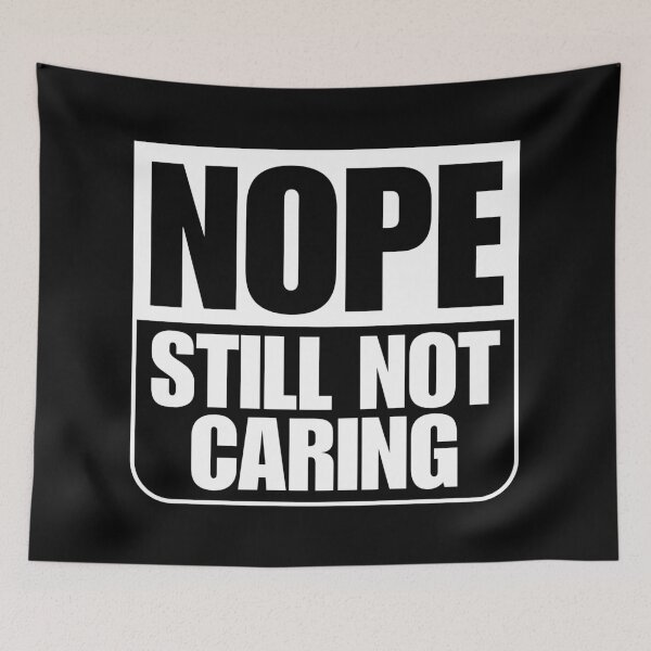 Item preview, Still don't care designed and sold by Dondonmart.