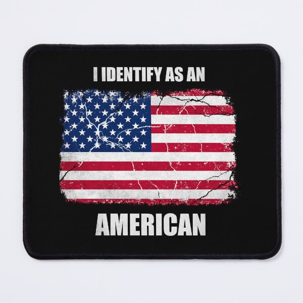 Item preview, I Identify as an American designed and sold by yushelaviora.