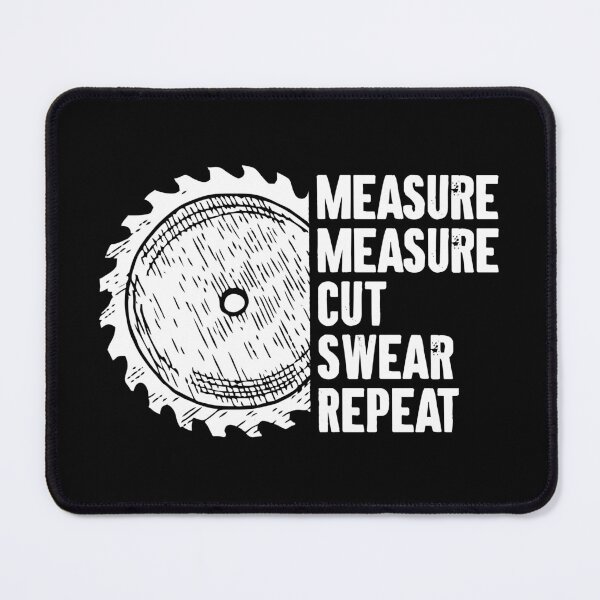 Item preview, Measure Cut Swear Repeat - Cool Handyman Dad Gift designed and sold by zemilrathemi.