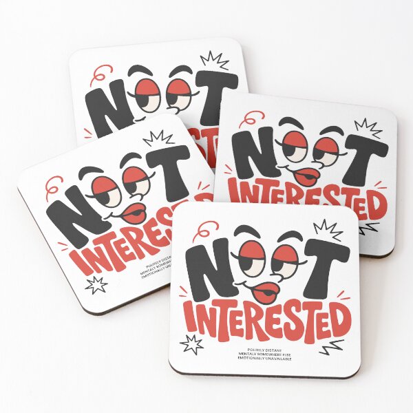 Item preview, NOT INTERESTED Funny Exhausted  designed and sold by vectalux.