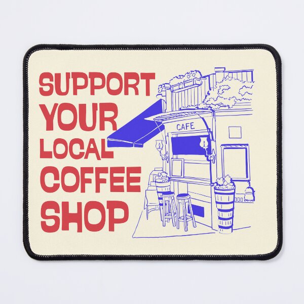 Item preview, Support Your Local Coffee Shop Retro Cafe Line Art designed and sold by SilverSeaBKK.