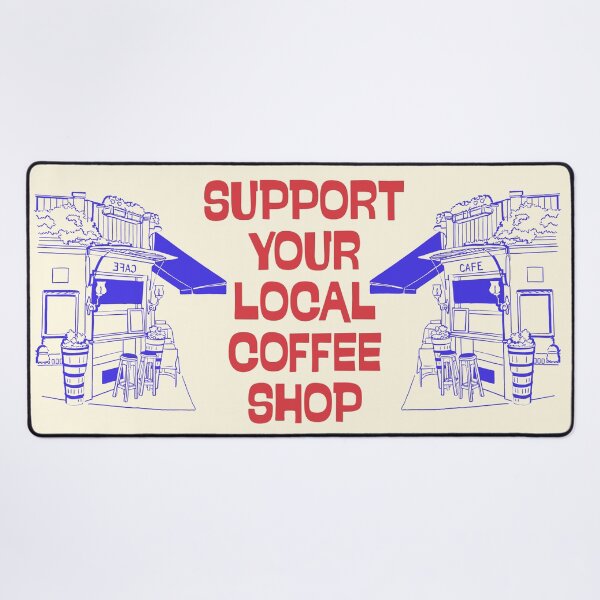 Item preview, Support Your Local Coffee Shop Retro Cafe Line Art designed and sold by SilverSeaBKK.