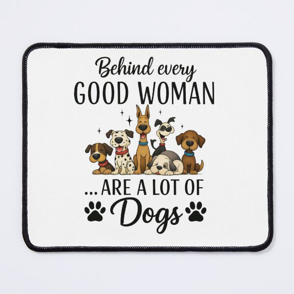 Item preview, Behind Every Good Woman Are A Lot Of Dogs Cute Cartoon Puppy Lover designed and sold by LunaPixelStudio.