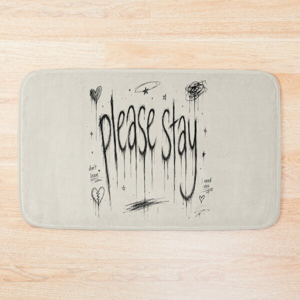 Item preview, Please Stay Sadcore Typography | Emotional Melting Handwritten Design designed and sold by J&J's Creation.