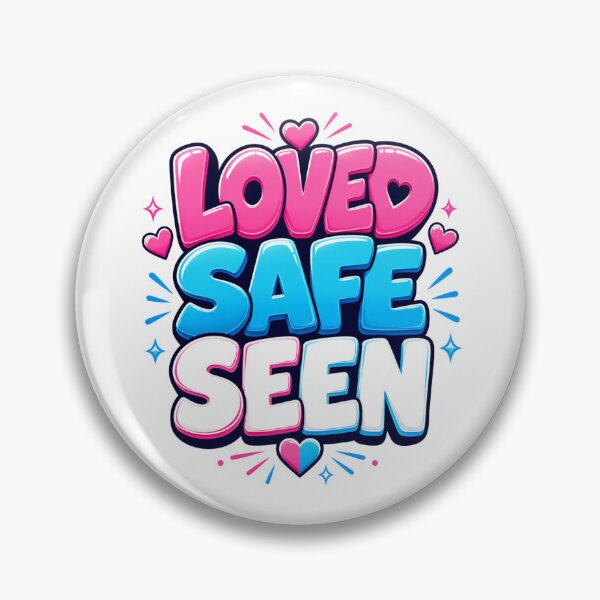 Item preview, Loved Safe Seen designed and sold by Rothnaric.