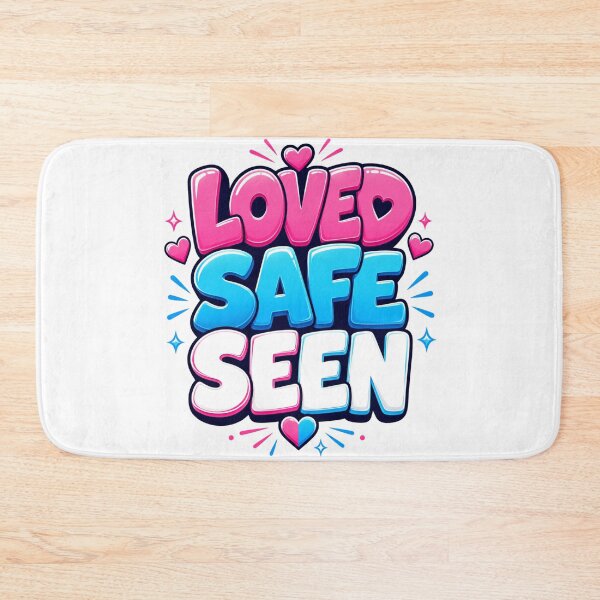 Item preview, Loved Safe Seen designed and sold by Rothnaric.