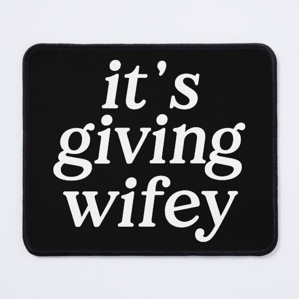 Item preview, It’s Giving Wifey Trendy Typography Quote Design designed and sold by zolapentong.