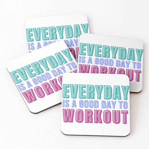 Item preview, Everyday Is A Good Day To Workout Fitness Motivation Design designed and sold by A Little Unhinged.