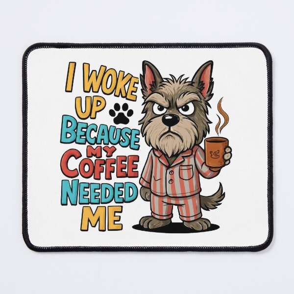 Item preview, I Woke Up Because My Coffee Needed Me Funny Grumpy Dog Coffee Lover designed and sold by LunaPixelStudio.