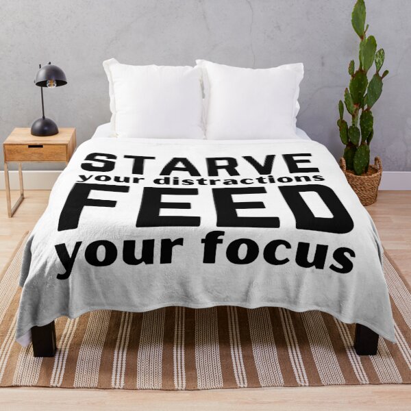 Item preview, Starve Your Distractions Feed Your Focus Motivational Quote Design designed and sold by A Little Unhinged.