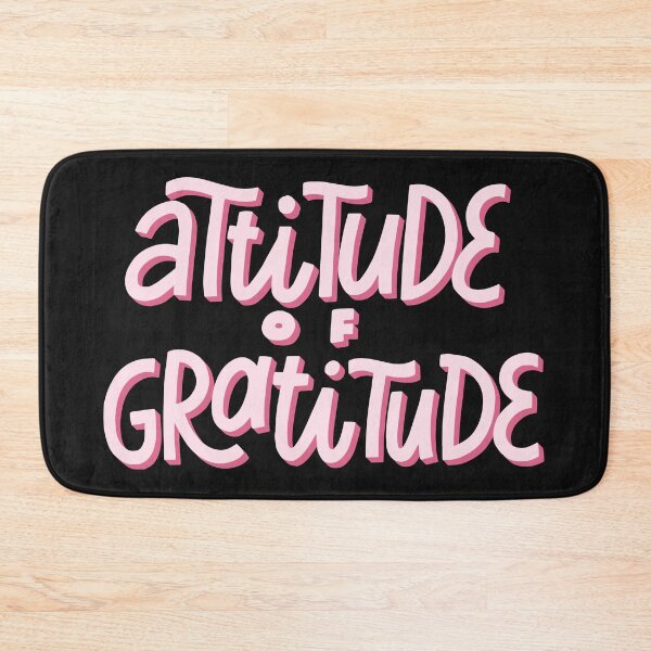 Item preview, Attitude Of Gratitude Positive Mindset Quote Design designed and sold by A Little Unhinged.