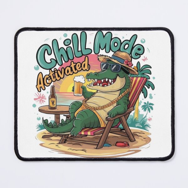 Item preview, Chill Mode designed and sold by GraphicMondaze.