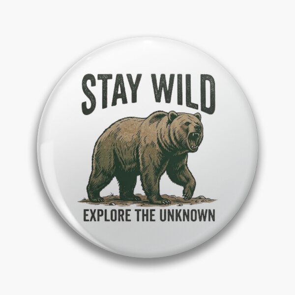 Item preview, Stay Wild Explore Unknown Bear Graphic designed and sold by GiggleInkTees.