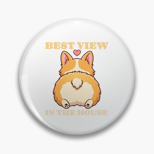Item preview, Corgi Butt Best View In The House designed and sold by GlitchedTees.