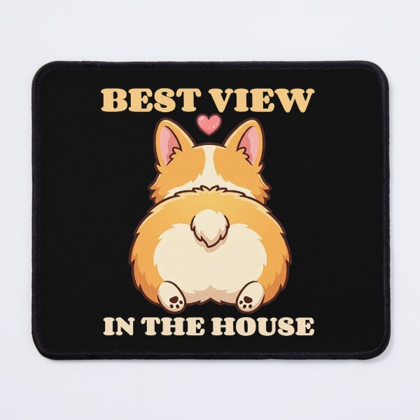 Item preview, Corgi Butt Best View In The House designed and sold by GlitchedTees.