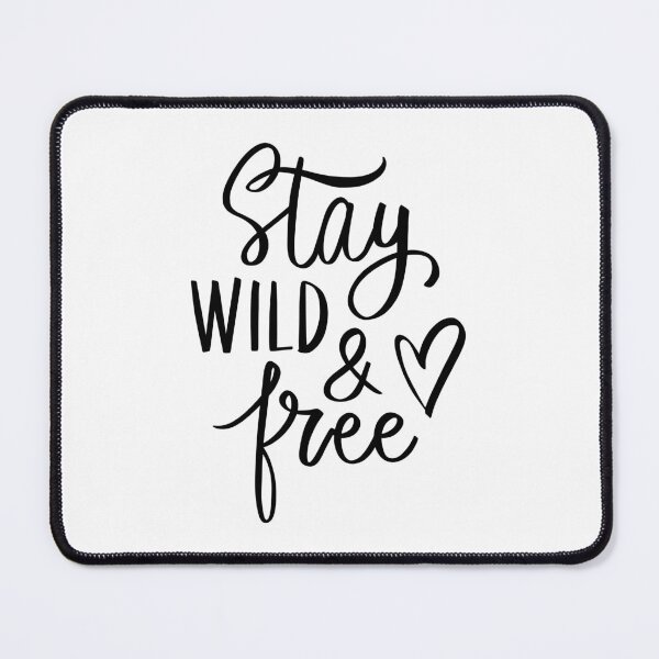 Item preview, Stay Wild And Free Boho Feminine Quote Design designed and sold by A Little Unhinged.