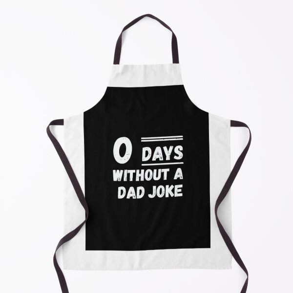 Item preview, 0 Days Without A Dad Joke designed and sold by Love Joy.