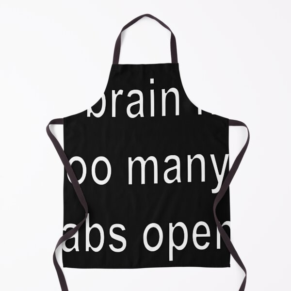 Item preview, My brain has too many tabs open designed and sold by loveling.