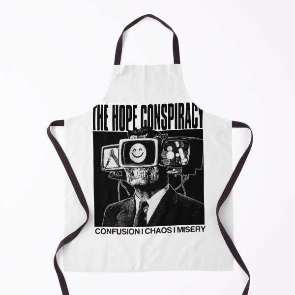 Item preview, THE HOPE CONSPIRACY CONFUSION CHAOS MISERY designed and sold by MagritteFer.
