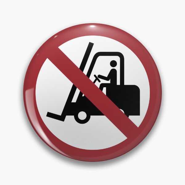 Item preview, No Fork Lifts Sign designed and sold by sifis.