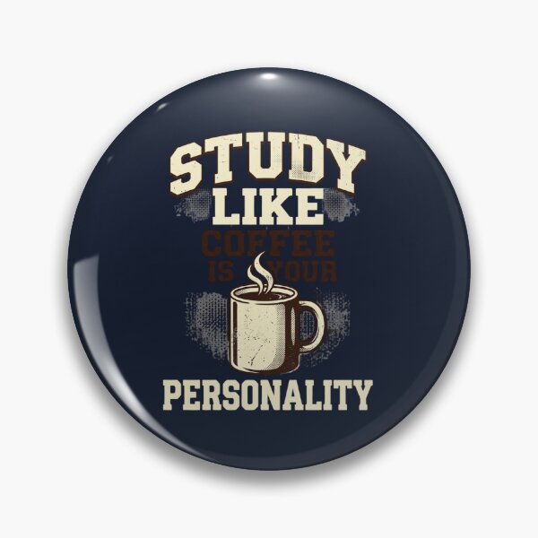 Item preview, Study Like Coffee Is Your Personality Funny Student Tee designed and sold by Amr Darwish Graphic designer.