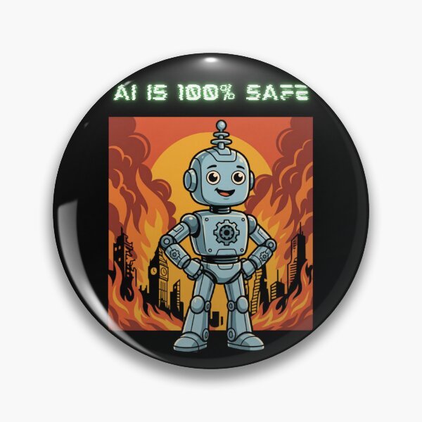 Item preview, Ai Is 100% Safe Funny Anti Artificial Intelligence Anti-Ai Humor  designed and sold by SchlossInspire.