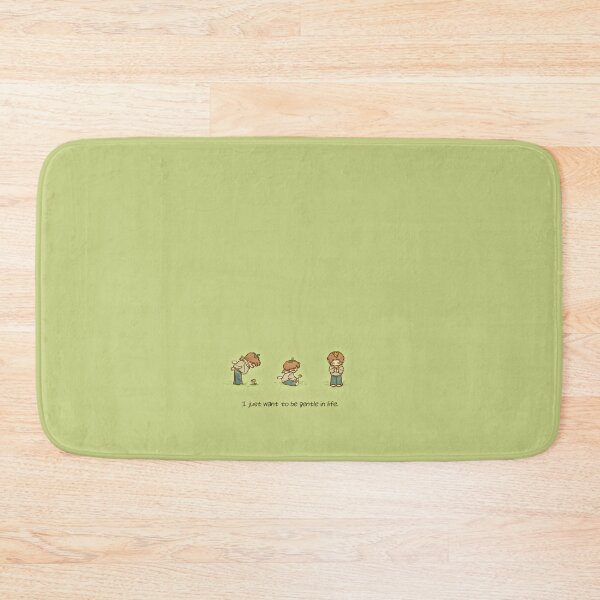 Item preview, I Just Want to be Gentle in Life designed and sold by Tomarue.